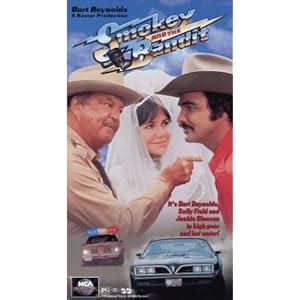 Smokey & the Bandit: Burt Reynolds, Sally Field, Jerry Reed, Mike Henry, Paul Williams, Pat ...