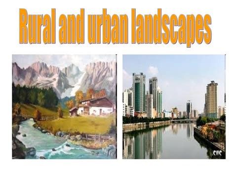 Rural and urban landscapes