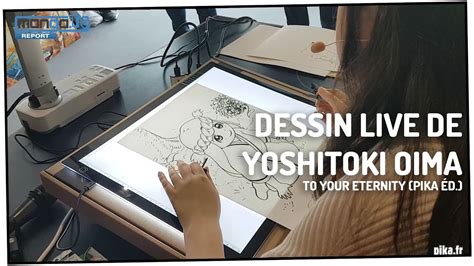 Drawing live de Yoshitoki Oima (To your eternity) à Japan Expo [Masterclass] - YouTube