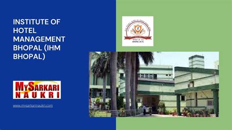 Institute of Hotel Management Bhopal (IHM Bhopal) Recruitment ...