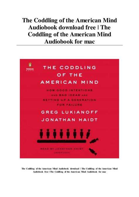 The Coddling of the American Mind Audiobook download free | The Coddl…