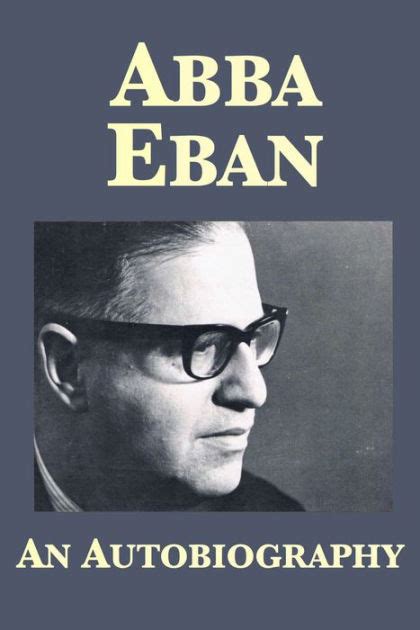 Abba Eban: An Autobiography by Abba Eban | eBook | Barnes & Noble®