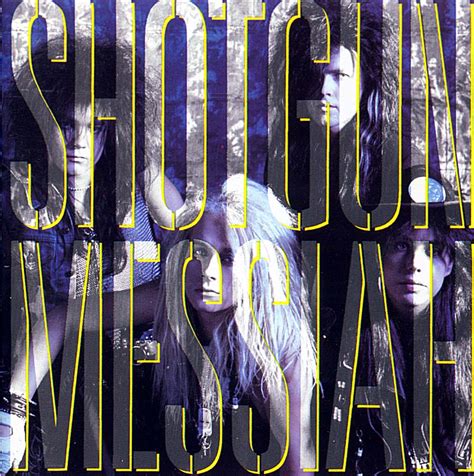 Let's Rock: Shotgun Messiah - Shotgun Messiah (1989)