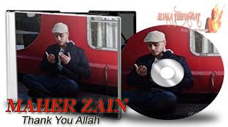 Minus One Maher Zain - Album Thank You Allah - AlJannatulFirdaus