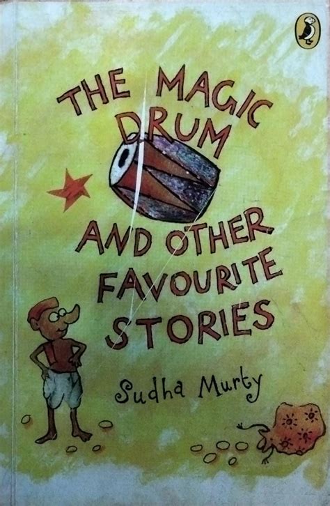 The Magic Drum And Other Favourite Stories By Sudha Murty – Inspire ...