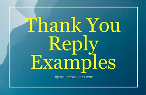 How To Respond To Thank You Text, Email, Letter - TipsQuotesWishes