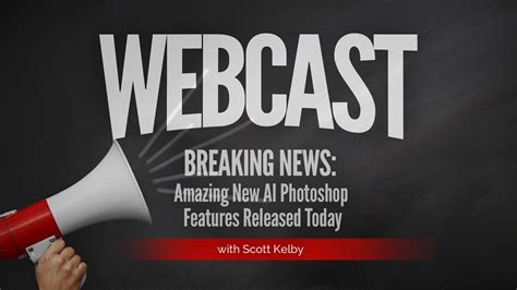 BREAKING NEWS! Amazing New AI Photoshop Features Released Today! - KelbyOne