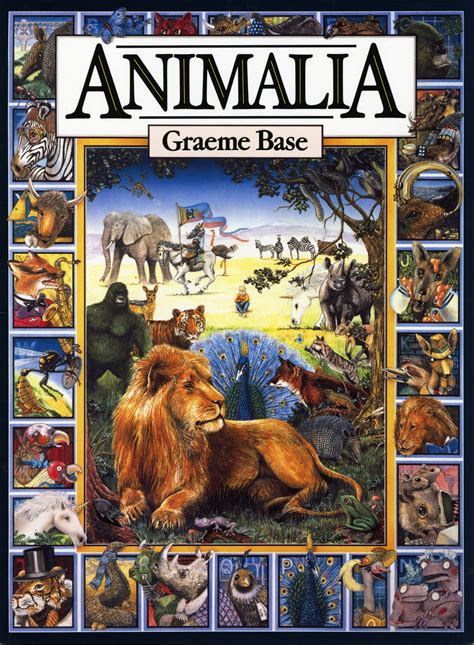 Graeme Base's Animalia, a seek and find alphabet children's book with ...