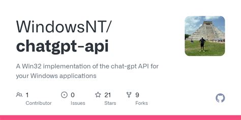 GitHub - WindowsNT/chatgpt-api: A Win32 implementation of the chat-gpt ...