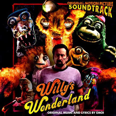 Willy's Wonderland (2021) Soundtrack - Complete List of Songs | WhatSong