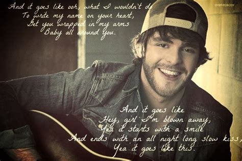 Thomas Rhett - It Goes Like This | Country music quotes, Country song lyrics, Country music lyrics