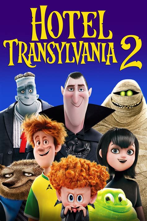 Hotel Transylvania 2 Where To Watch Hotel Transylvania 2 (2015) Full ...