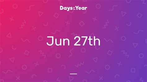 National Holidays on June 27th, 2024 | Days Of The Year