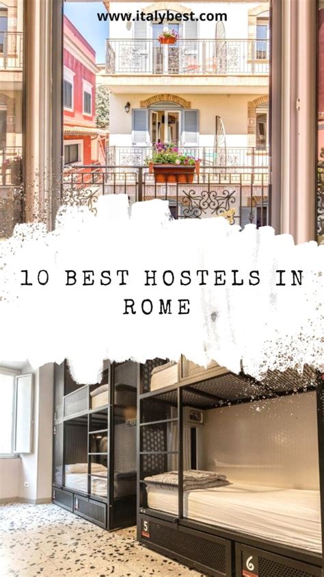 10 Best Hostels in Rome Italy - Hostel Rooms in Rome | IB