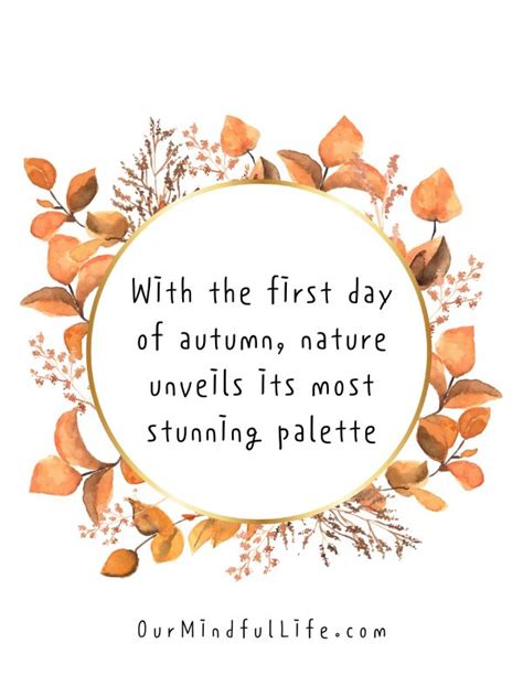 89 Beautiful Fall Quotes To Fall In Love With The Season - Our Mindful Life