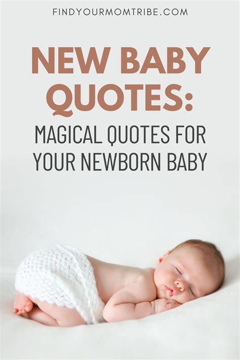 134 New Baby Quotes: Magical Quotes For Your Newborn Baby | New baby ...