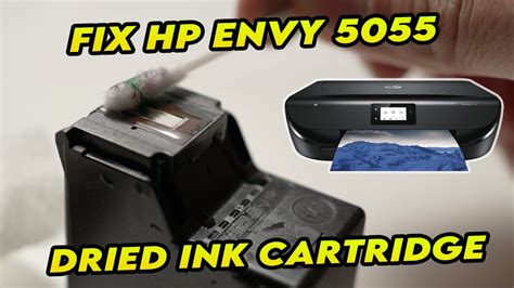 How to Clean Dried Ink Cartridge of HP Envy 5055 - Printhead Blocked & Clogged - YouTube