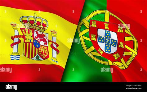 Spain and Portugal flags. 3D Waving flag design. Spain Portugal flag ...