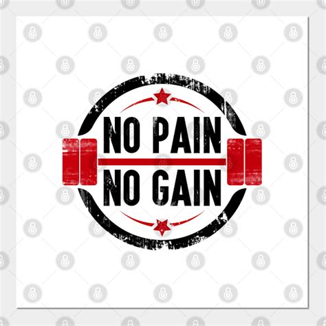 No Pain No Gain for gym - No Pain No Gain Gym - Posters and Art Prints | TeePublic