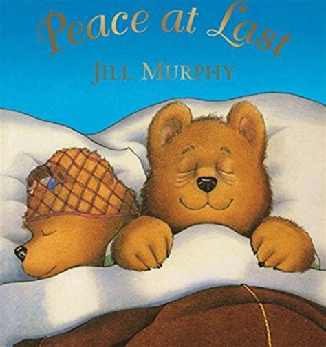 27 Famous Short Bedtime Stories For Kids To Read in 2021 | Peace at last, Jill murphy, Childrens ...