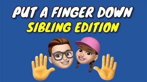 Put A Finger Down SIBLING Edition Tiktok - YouTube