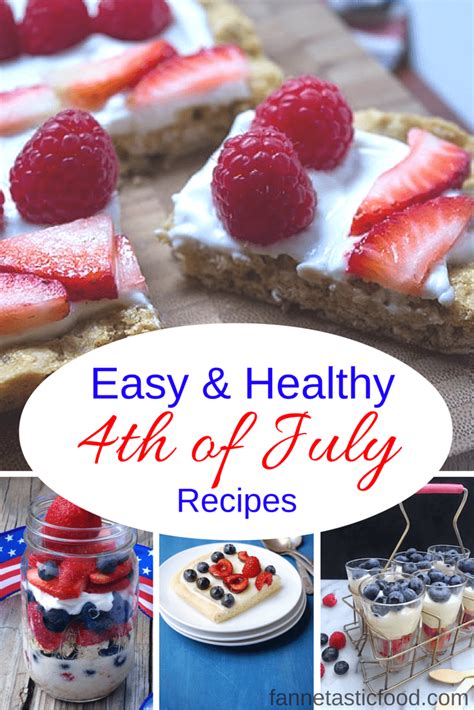 Healthy 4th of July Recipes | Easy and Fast Ideas