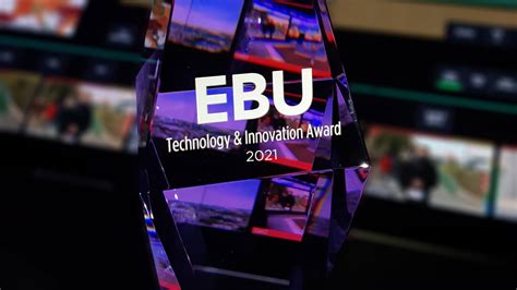 Nominations open for the 2022 EBU T&I Awards | EBU Technology & Innovation