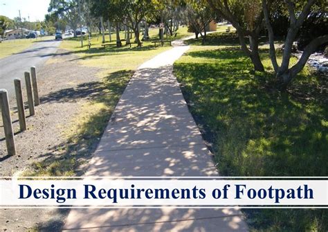 Design Requirements of Footpath - The Constructor