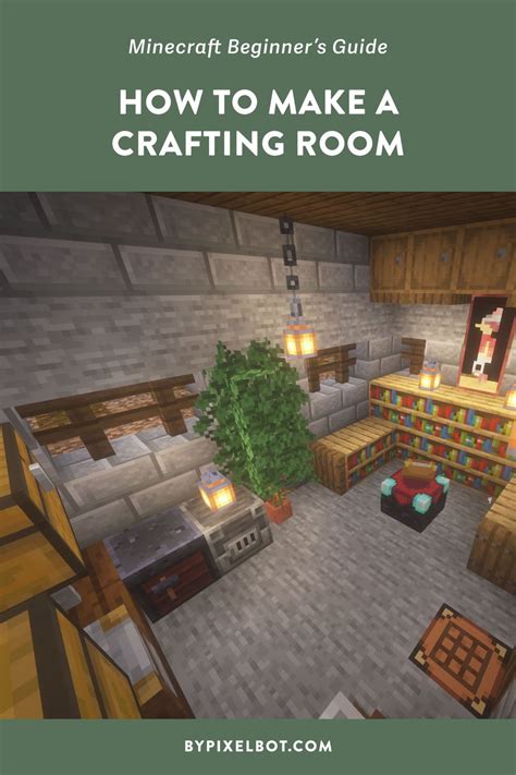 How to Make a Crafting Room in Minecraft (An Easy Guide) — ByPixelbot