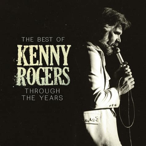 ‎The Best of Kenny Rogers: Through the Years - Album by Kenny Rogers - Apple Music