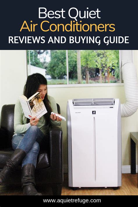 Best Quiet Air Conditioners 2018: Reviews and Buying Guide. There are many units… | Quiet air ...