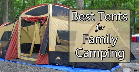 Best Family Camping Tents - Mom Goes Camping