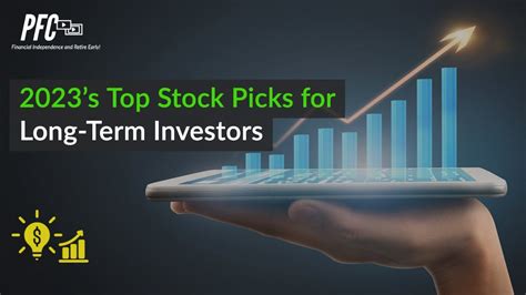 2023's Best Stock Picks for Long-Term Investors | Don't Miss Out on ...