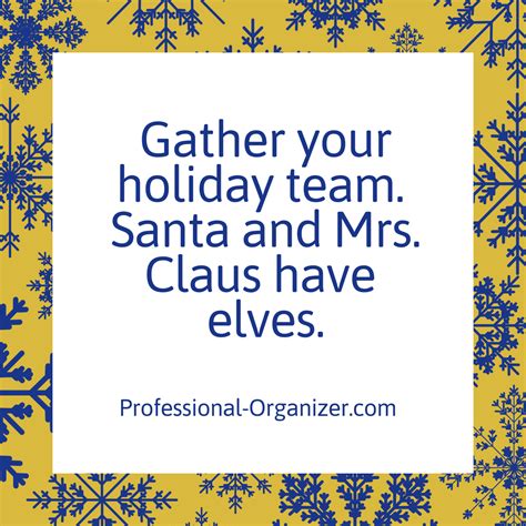 Two Important Holiday Reminders - Ellen's Blog, Professional Organizing for Kingwood & Houston