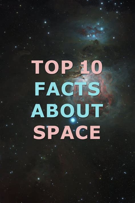 Top 10 Facts About Space