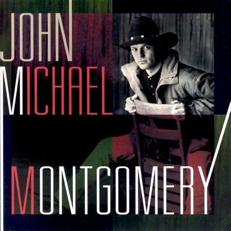 John Michael Montgomery - John Michael Montgomery Lyrics and Tracklist ...