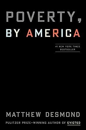 Poverty, by America: Summary and Review | Bill Mei