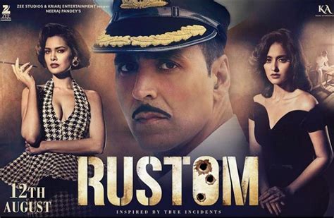 Rustom movie 2016 trailer, star cast,songs,reviews,Box office details