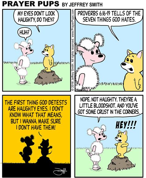 Proverbs 6:16-19 - Haughty Eyes | Christian Cartoons From Prayer Pups Christian ComicsChristian ...