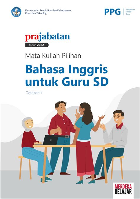 22. MK Bahasa Inggris untuk Guru SD - Bahasa Inggris untuk Guru SD | i Cetakan 1 iv | PPG Pra ...