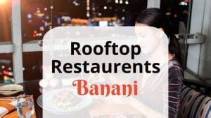 12 Best Rooftop Restaurants in Banani, Dhaka (2024)