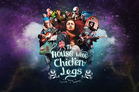 The House with Chicken Legs Tickets | Theatre Box Office