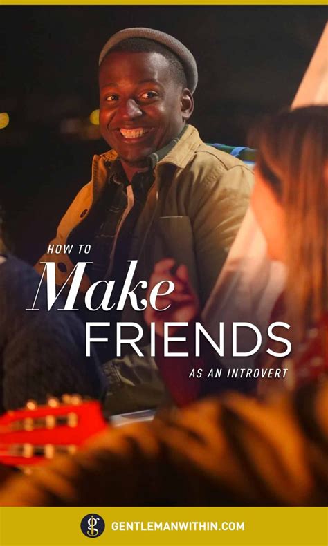 How to Make Friends as an Introvert (Everything You Need to Know)