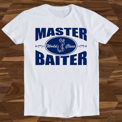 Master Baiter Fishing Slogan Saying Sexual Retro Art Drawing Present Meme Funny Gift Tee T-Shirt ...