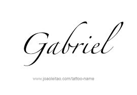 Image result for TATTOO NAME GABRIEL | Name tattoos, Name tattoo ...