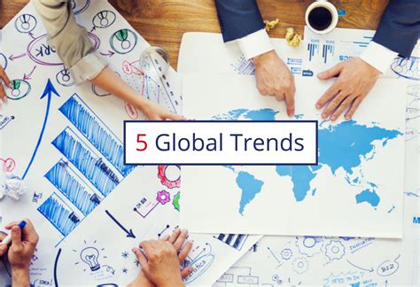 Here are 5 Global Trends that will disrupt your business. - Key Person ...