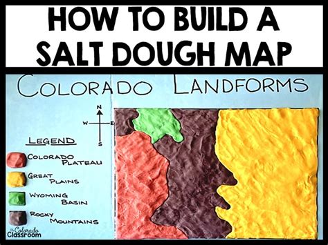 How To Build A Salt Dough Map From Scratch - The Colorado Classroom