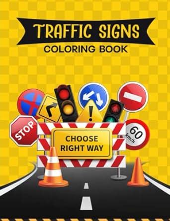 Traffic Signs Coloring Book for Kids, 50 Different & Unique City ...