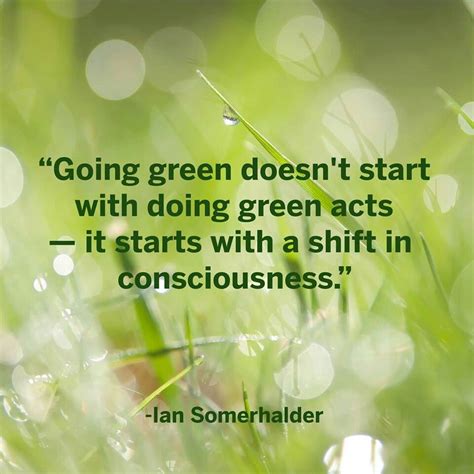 Going green... | Green quotes, Energy healing, Go green