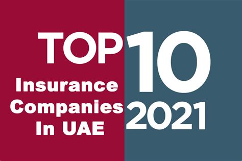 Top 10 Insurance companies in UAE 2021 - Dubai Online Insurance